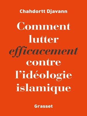 cover image of Comment lutter efficacement contre l'idéologie islamique